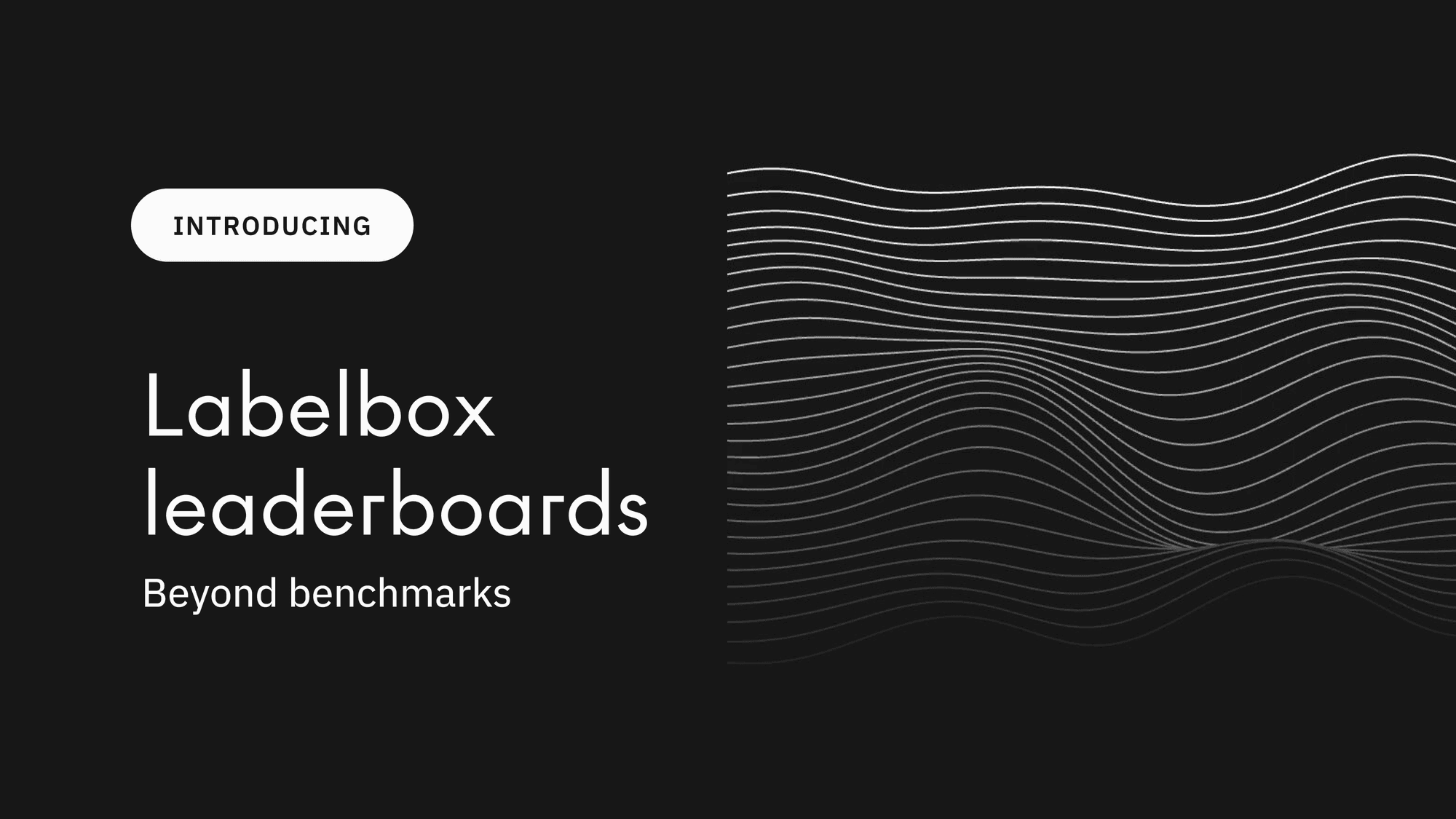 Labelbox leaderboards: Redefining AI evaluation with private, transparent, and human-centric assessments