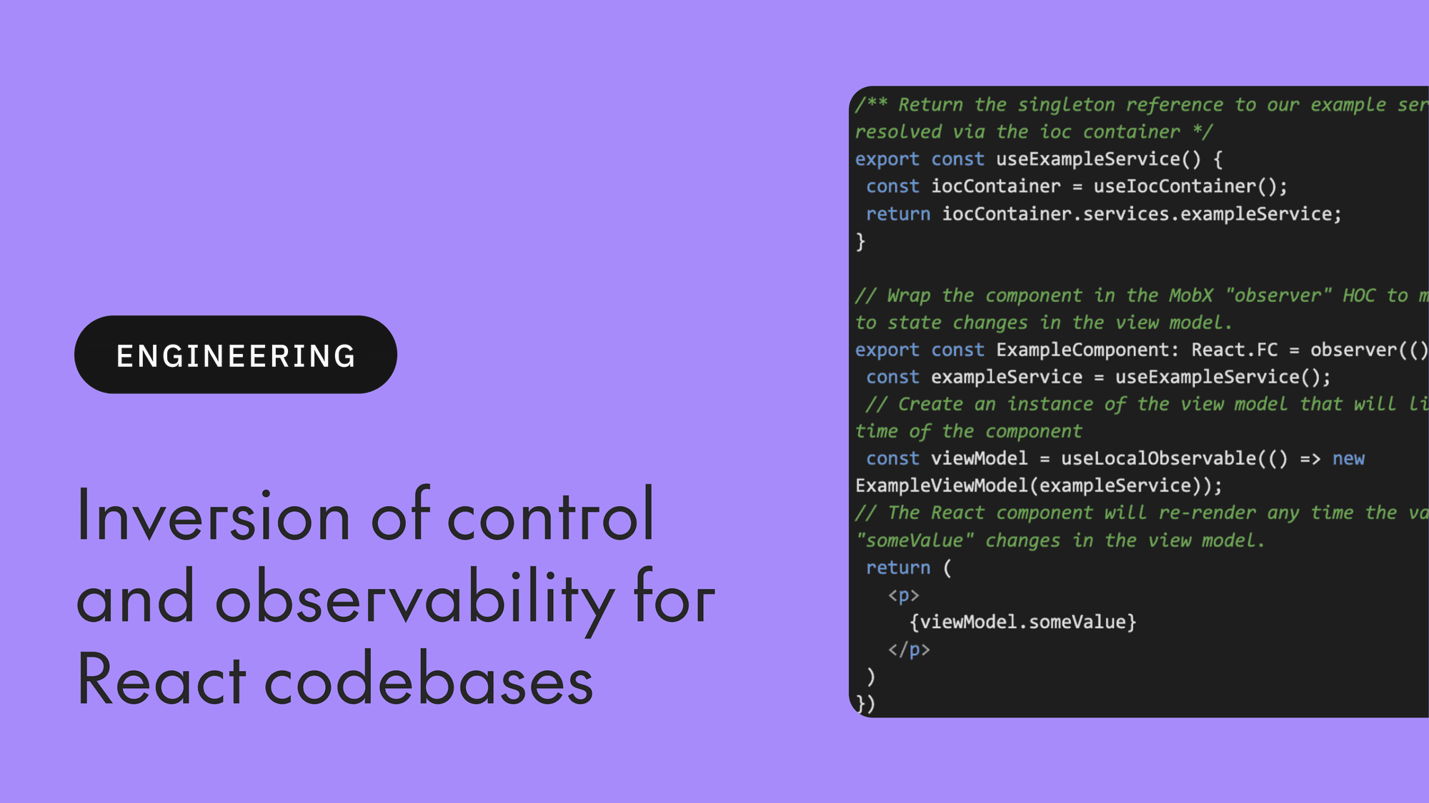 Inversion of control and observability for React codebases