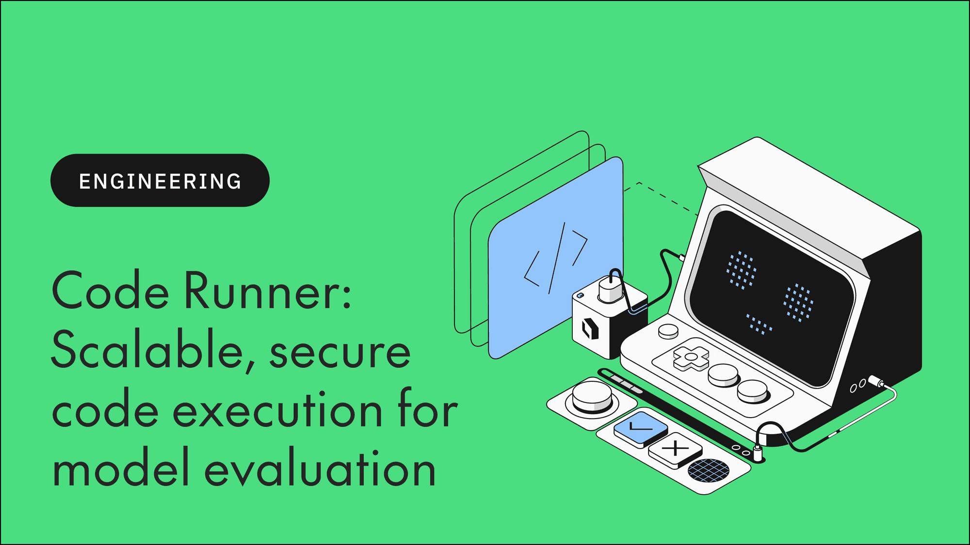 Code Runner: Secure, scalable code execution for model evaluation
