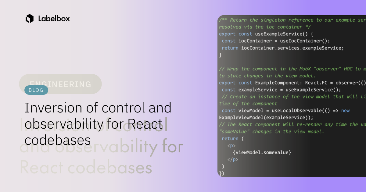 Inversion of control and observability for React codebases