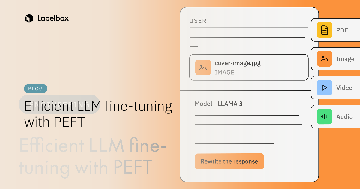Efficient LLM fine-tuning with PEFT